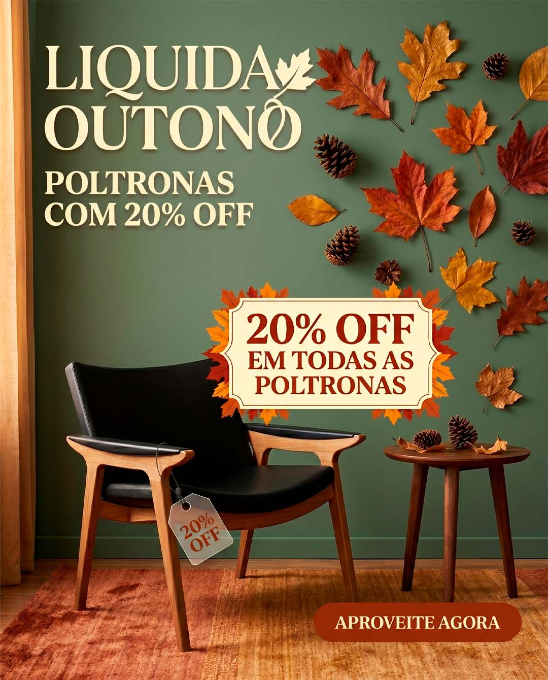 Poltronas 20% off liquida outono 